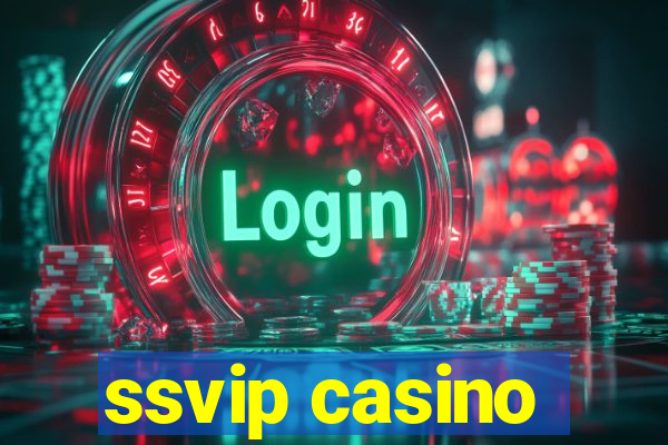 ssvip casino